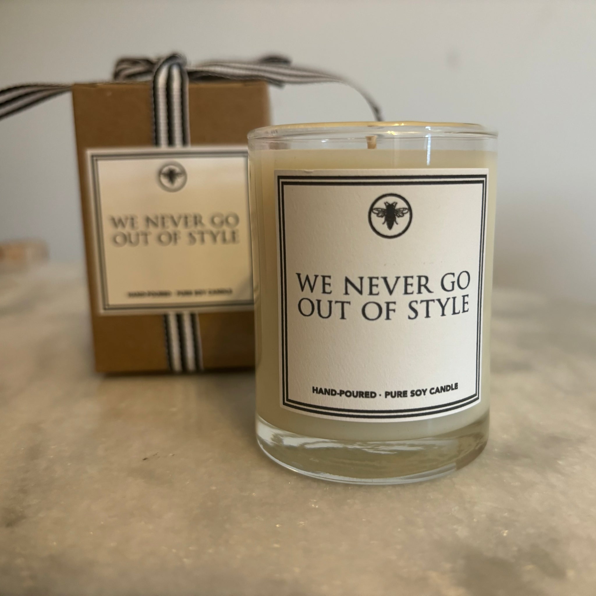 We Never Go Out Of Style Candle