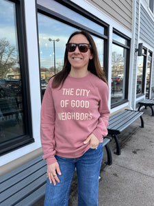 The City of Good Neighbors Sweatshirt - Mauve