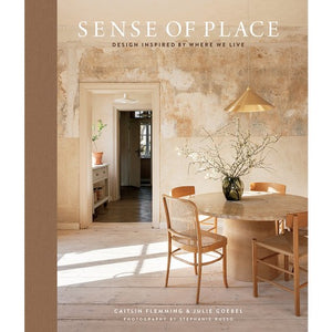 Sense of Place: Design Inspired by Where We Live