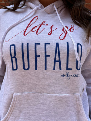 Let’s Go Buffalo Hoodie - Molly + Kate 